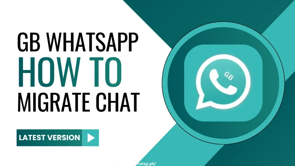 GB WhatsApp Pro How to Migrate chat