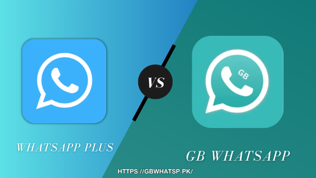 GB WhatsApp Vs WhatsApp Plus
