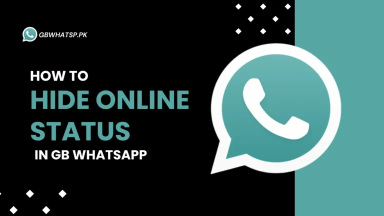 How to Hide online status in GB WhatsApp